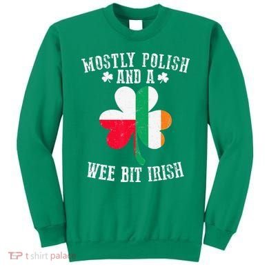 Polish Wee Bit Irish Poland Funny St Patricks Day Sweatshirt