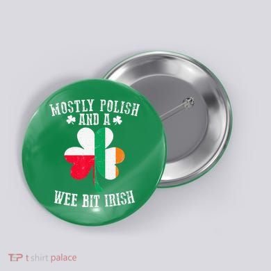 Polish Wee Bit Irish Poland Funny St Patricks Day Button