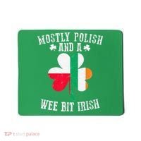 Polish Wee Bit Irish Poland Funny St Patricks Day Mousepad thumb 0
