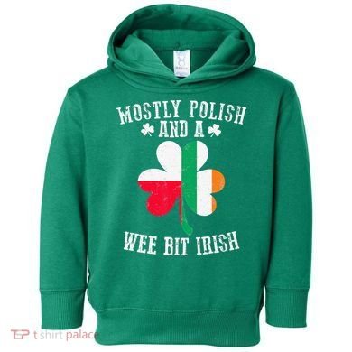 Polish Wee Bit Irish Poland Funny St Patricks Day Toddler Hoodie