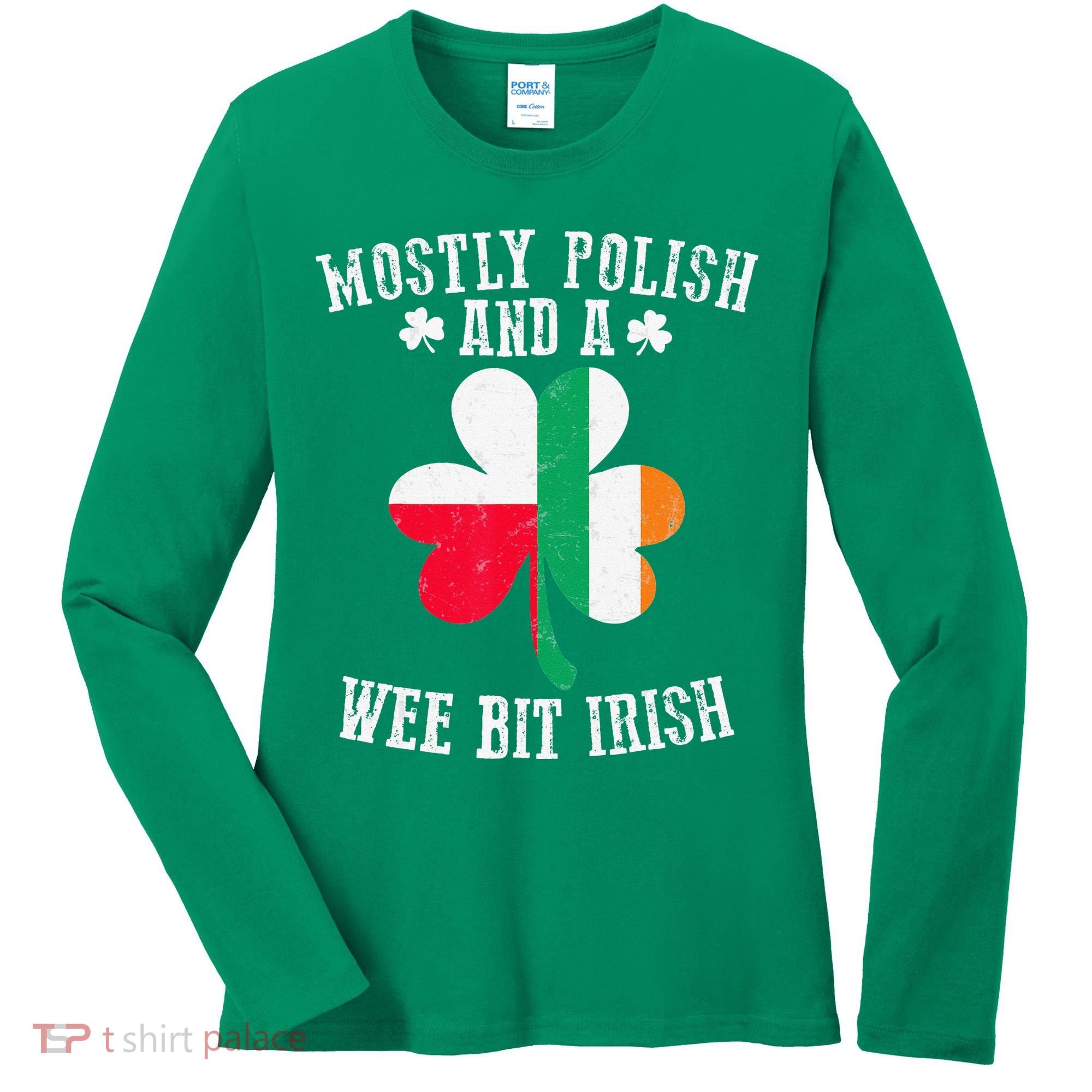 Polish Wee Bit Irish Poland Funny St Patricks Day Women's Long Sleeve Shirt