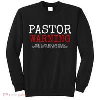 Pastor Warning Church Religious Faith Jesus Funny Christian Tall Sweatshirt thumb 0