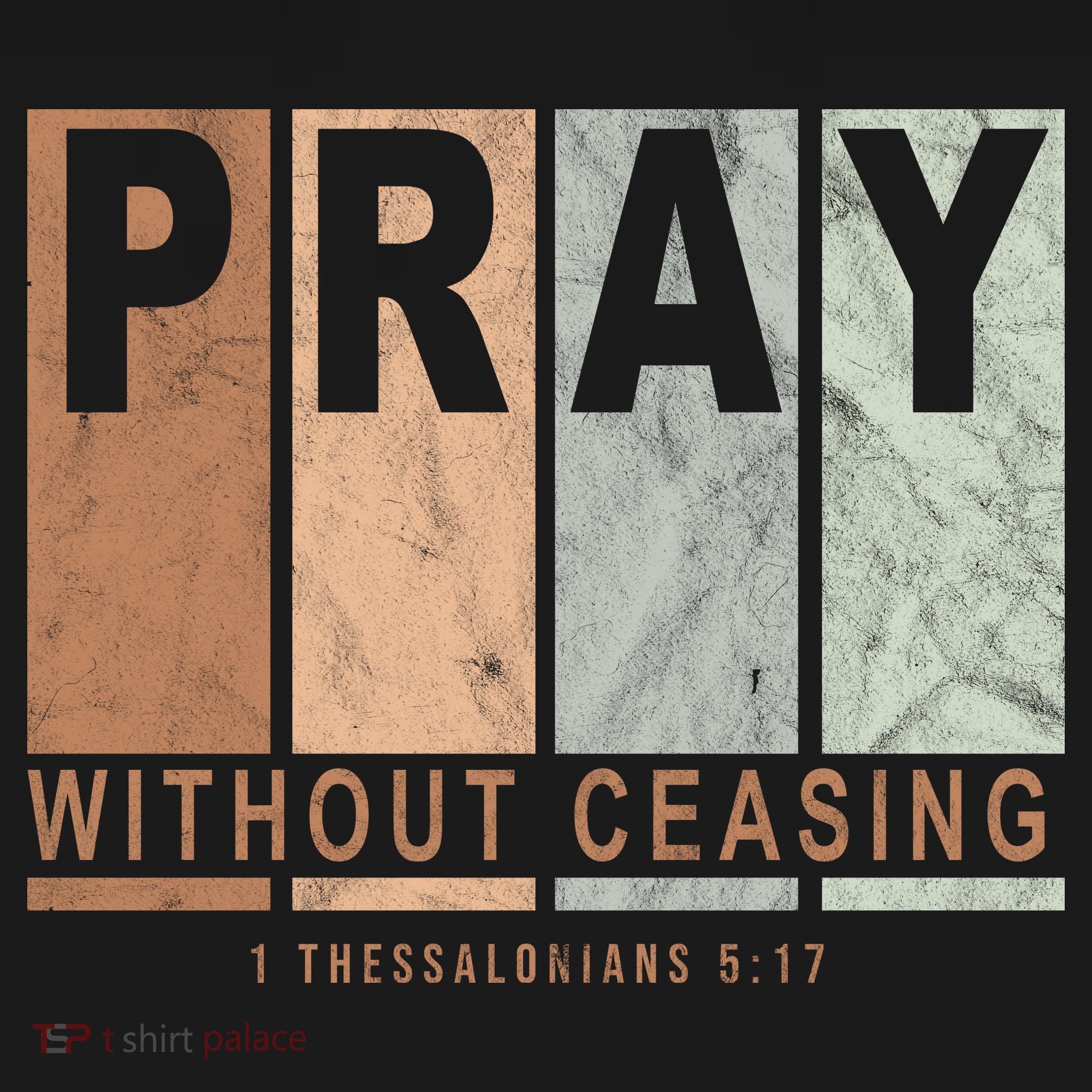 Pray Without Ceasing Thessalonians 5:17 Backpack