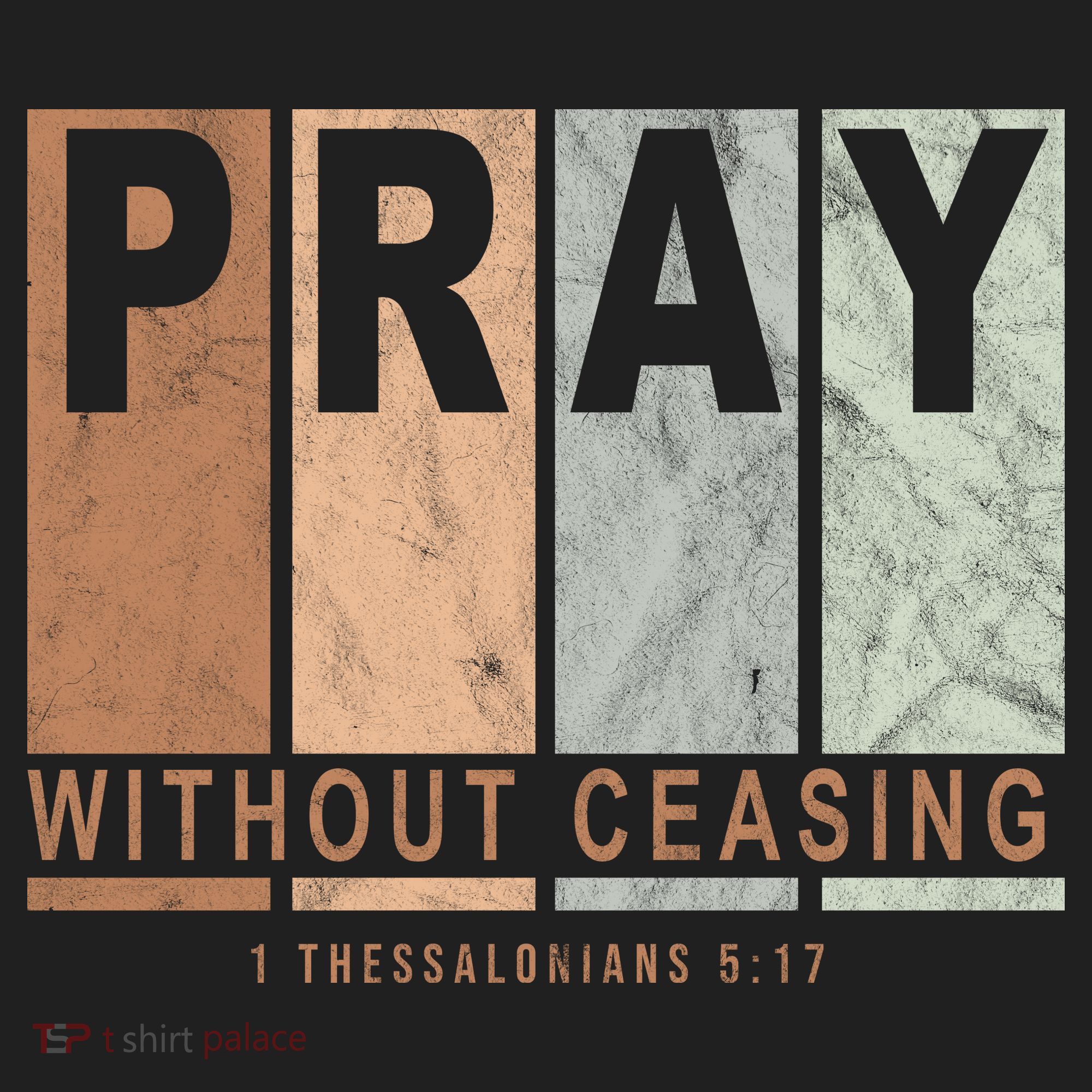 Pray Without Ceasing Thessalonians 5:17 Tumbler