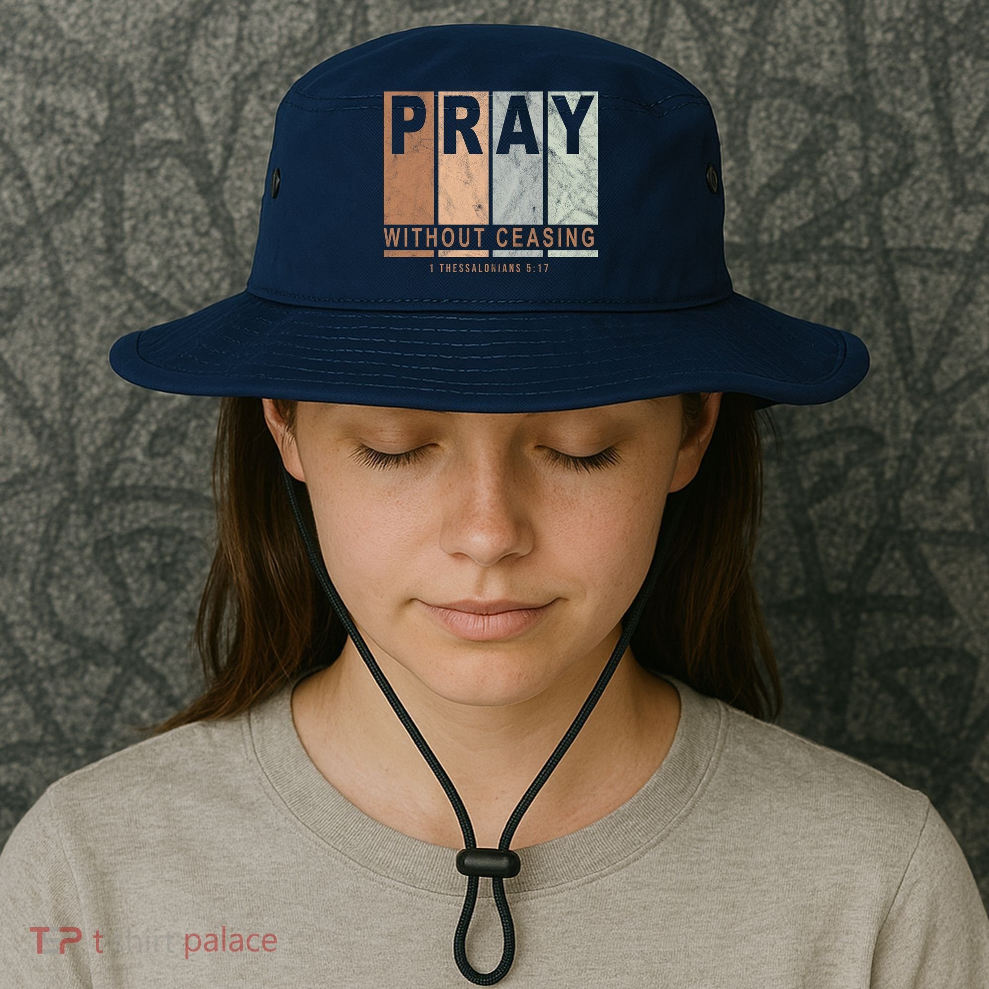 Pray Without Ceasing Thessalonians 5:17 Bucket Hat