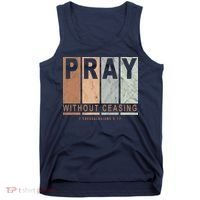 Pray Without Ceasing Thessalonians 5:17 Tank Top thumb 0