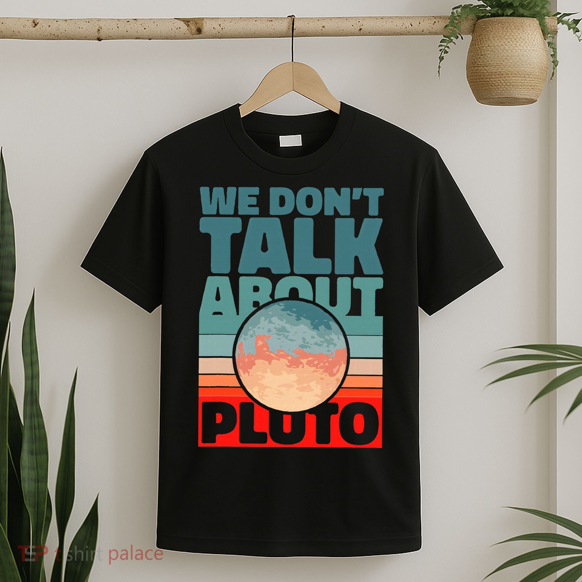Planets We don't talk about pluto funny astronaut T-Shirt