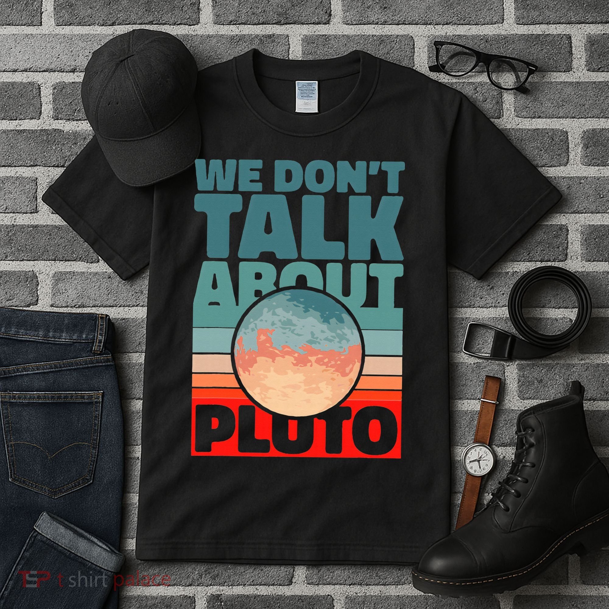 Planets We don't talk about pluto funny astronaut Tall T-Shirt