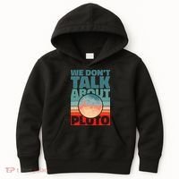Planets We don't talk about pluto funny astronaut Kids Hoodie thumb 0