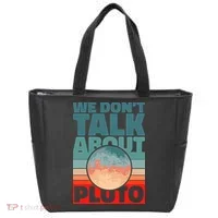 Planets We don't talk about pluto funny astronaut Tote Bag thumb 0
