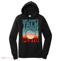 Planets We don't talk about pluto Women's Hoodie thumb 0