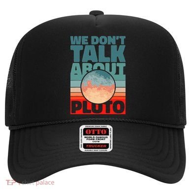 Planets We don't talk about pluto Hat