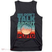 Planets We don't talk about pluto Tank Top thumb 0