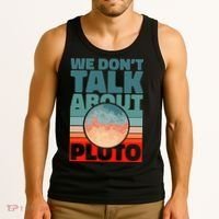 Planets We don't talk about pluto Tank Top thumb 3