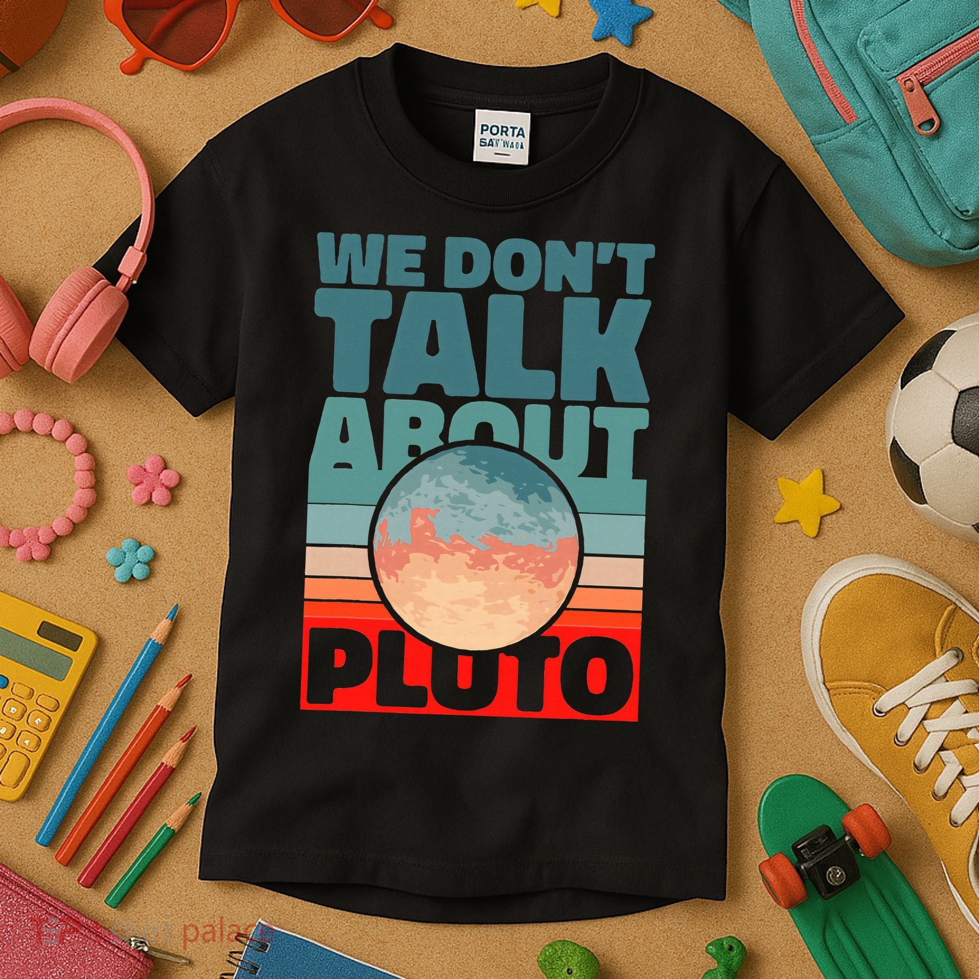 Planets We don't talk about pluto Kids T-Shirt