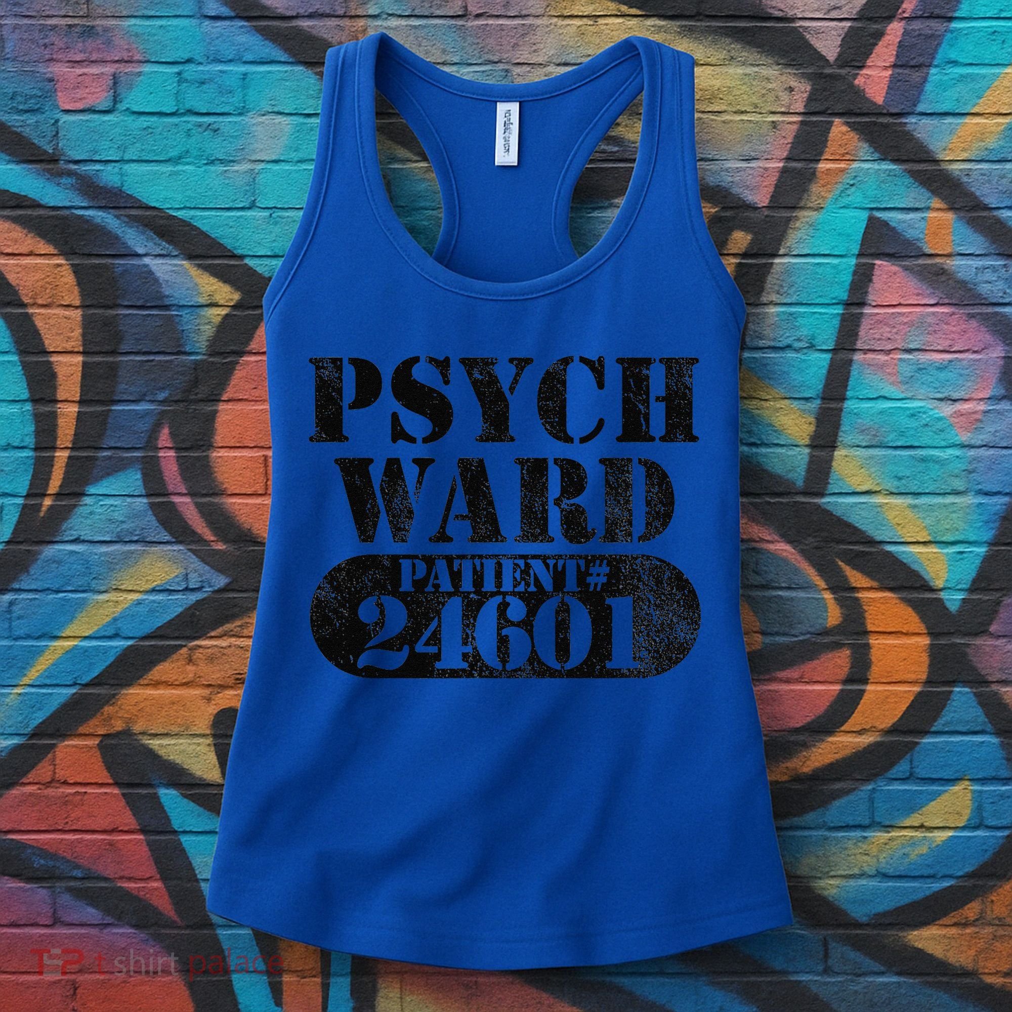 Psych Ward Escaped Funnytal Patient Halloween Costume Women's Tank Top