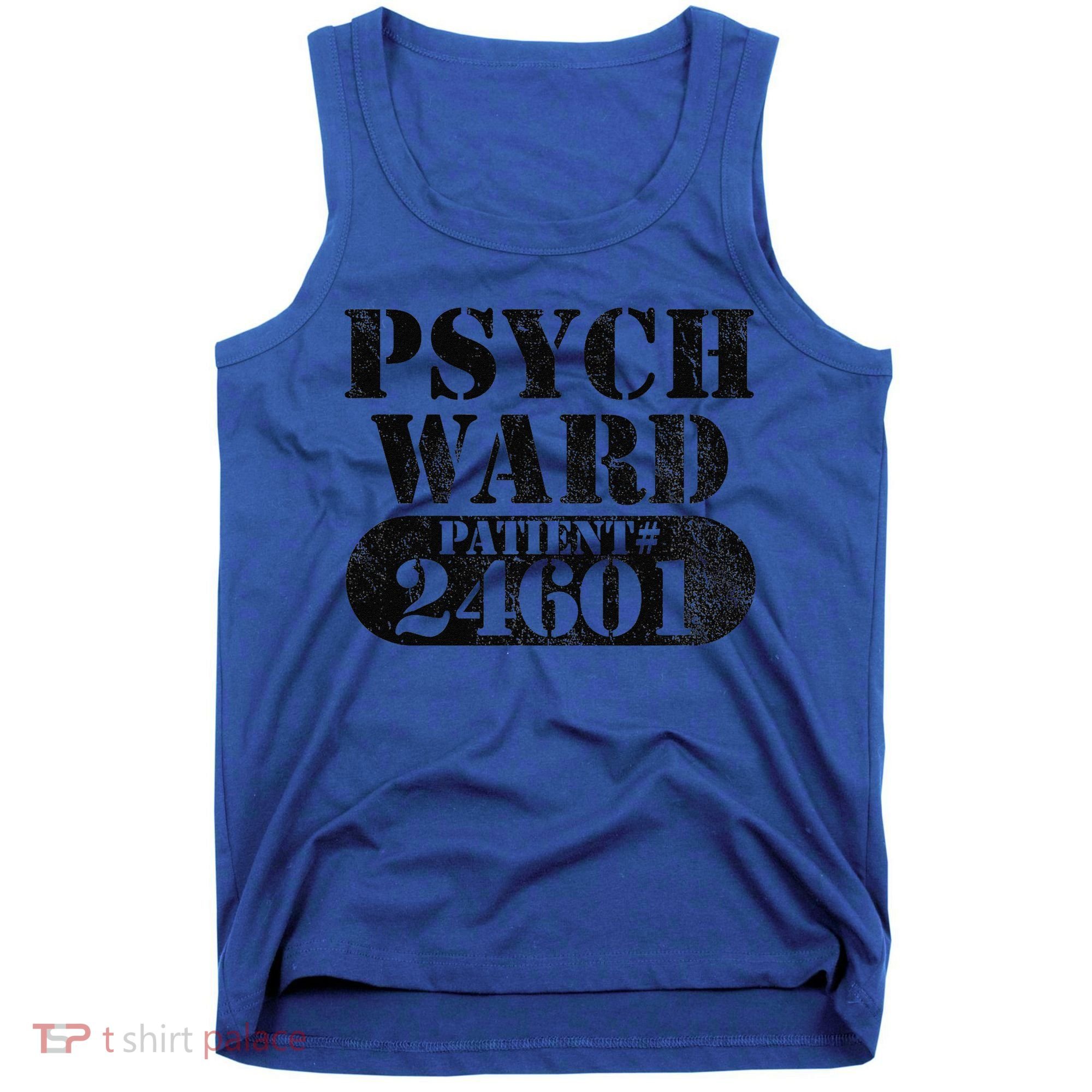 Psych Ward Escaped Funnytal Patient Halloween Costume Tank Top