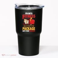 Postal Worker Funny Mailman Postman IM Into Fitness Tumbler thumb 0