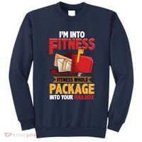 Postal Worker Funny Mailman Postman IM Into Fitness Sweatshirt thumb 0