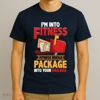 Postal Worker Funny Mailman Postman IM Into Fitness T-Shirt thumb 3