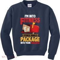Postal Worker Funny Mailman Postman IM Into Fitness Kids Sweatshirt thumb 0