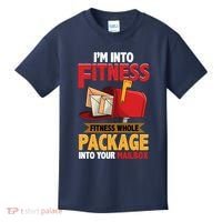 Postal Worker Funny Mailman Postman IM Into Fitness Kids T-Shirt thumb 0