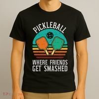 Pickleball Where Friends Get Smashed Pickle Ball Women T-Shirt thumb 3