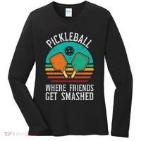 Pickleball Where Friends Get Smashed Pickle Ball Women Women's Long Sleeve Shirt thumb 0