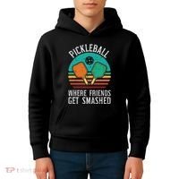 Pickleball Where Friends Get Smashed Pickle Ball Women Kids Hoodie thumb 4