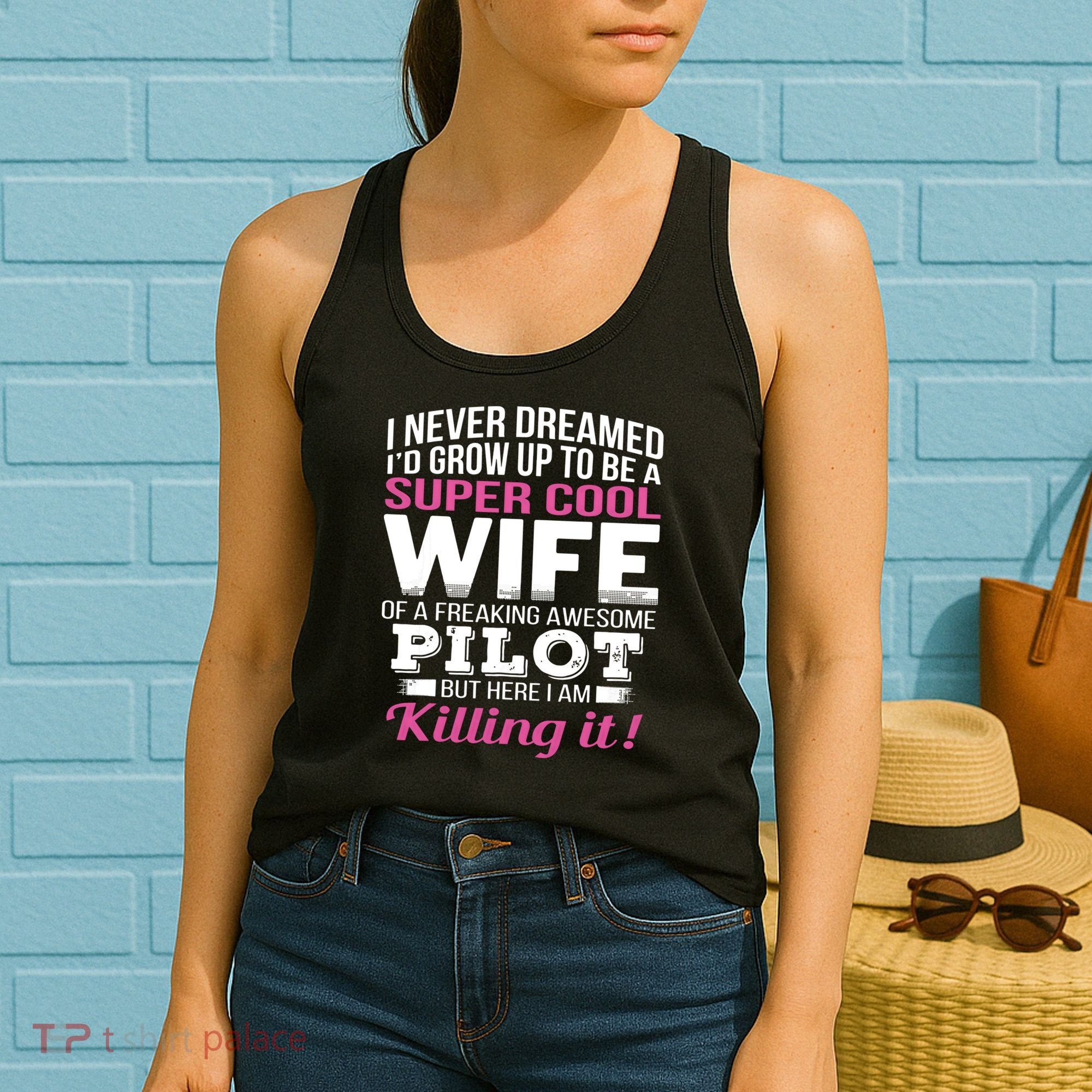 Pilots Wife Funny Gift For Wife Of Pilot Women's Tank Top