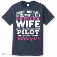 Pilots Wife Funny Gift For Wife Of Pilot T-Shirt thumb 0