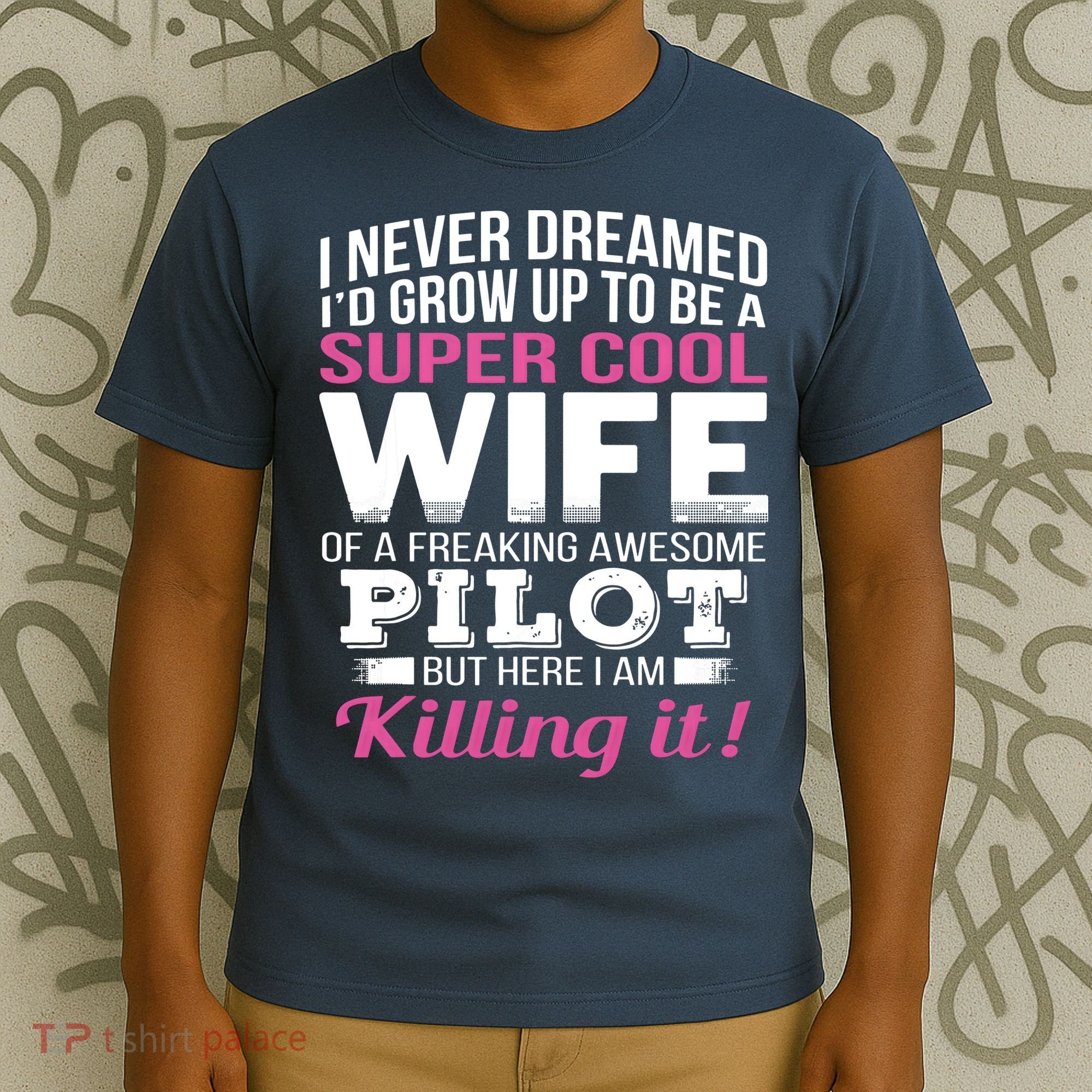 Pilots Wife Funny Gift For Wife Of Pilot T-Shirt
