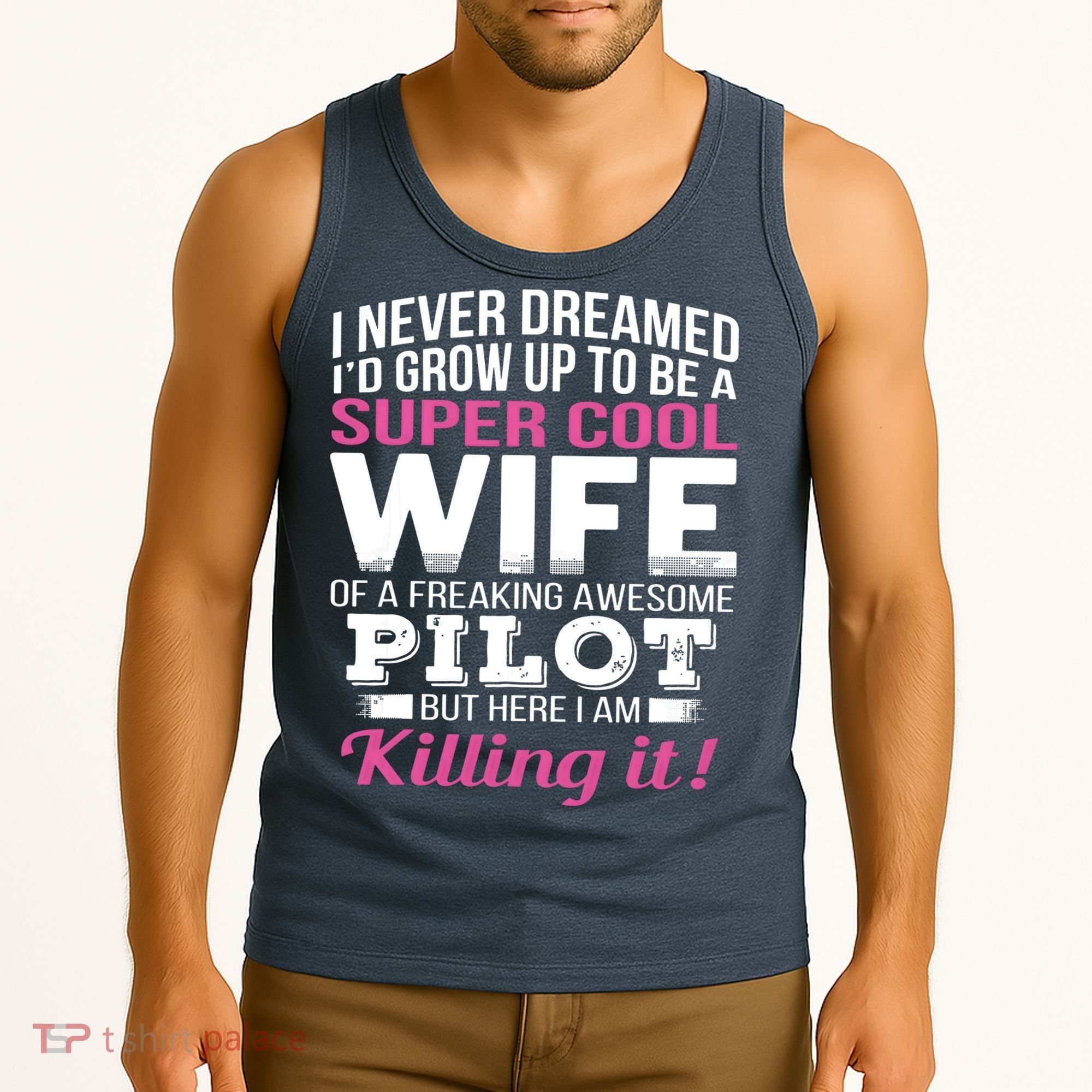 Pilots Wife Funny Gift For Wife Of Pilot Tank Top