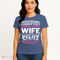 Pilots Wife Funny Gift For Wife Of Pilot Women's T-Shirt thumb 4