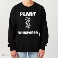 Plant Whisperer Funny Women's Sweatshirt thumb 0