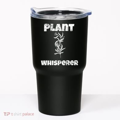 Plant Whisperer Funny Tumbler