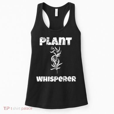 Plant Whisperer Funny Women's Tank Top