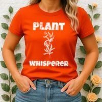 Plant Whisperer Funny Women's T-Shirt thumb 2