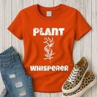 Plant Whisperer Funny Women's T-Shirt thumb 3