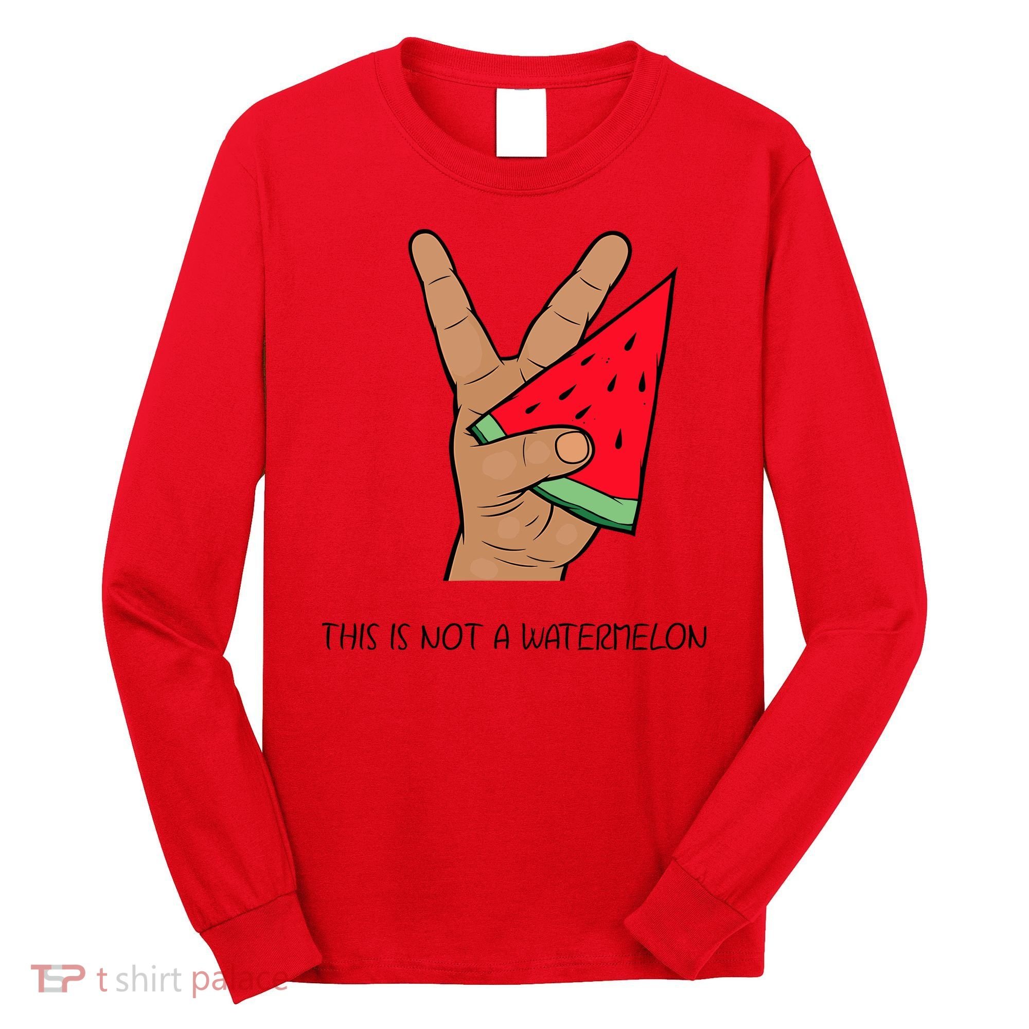 Palestine Watermelon Flag Support Gaza & Freedom! Long Sleeve Shirt