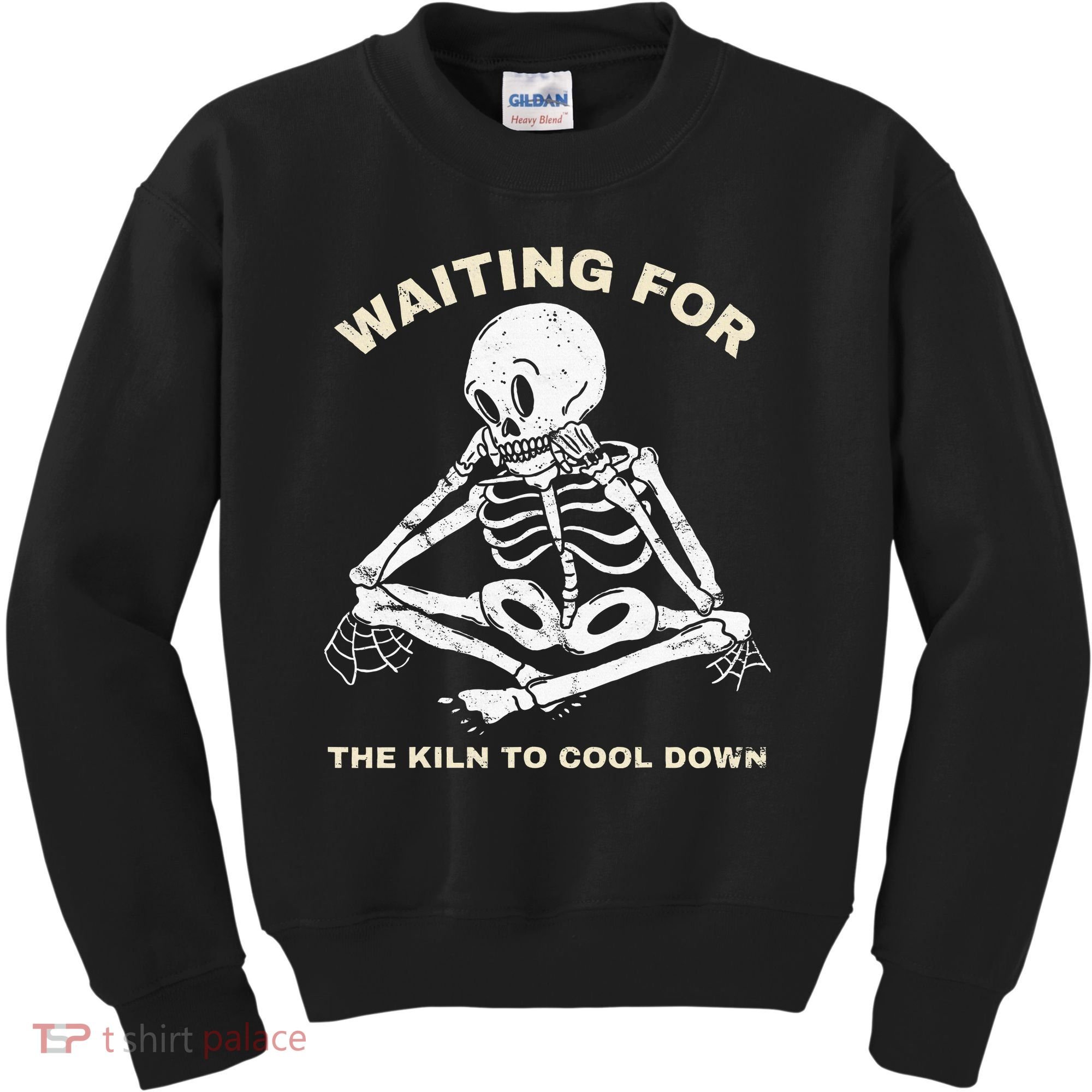Pottery Waiting for the Kiln To Cool Down Funny Pottery Kids Sweatshirt