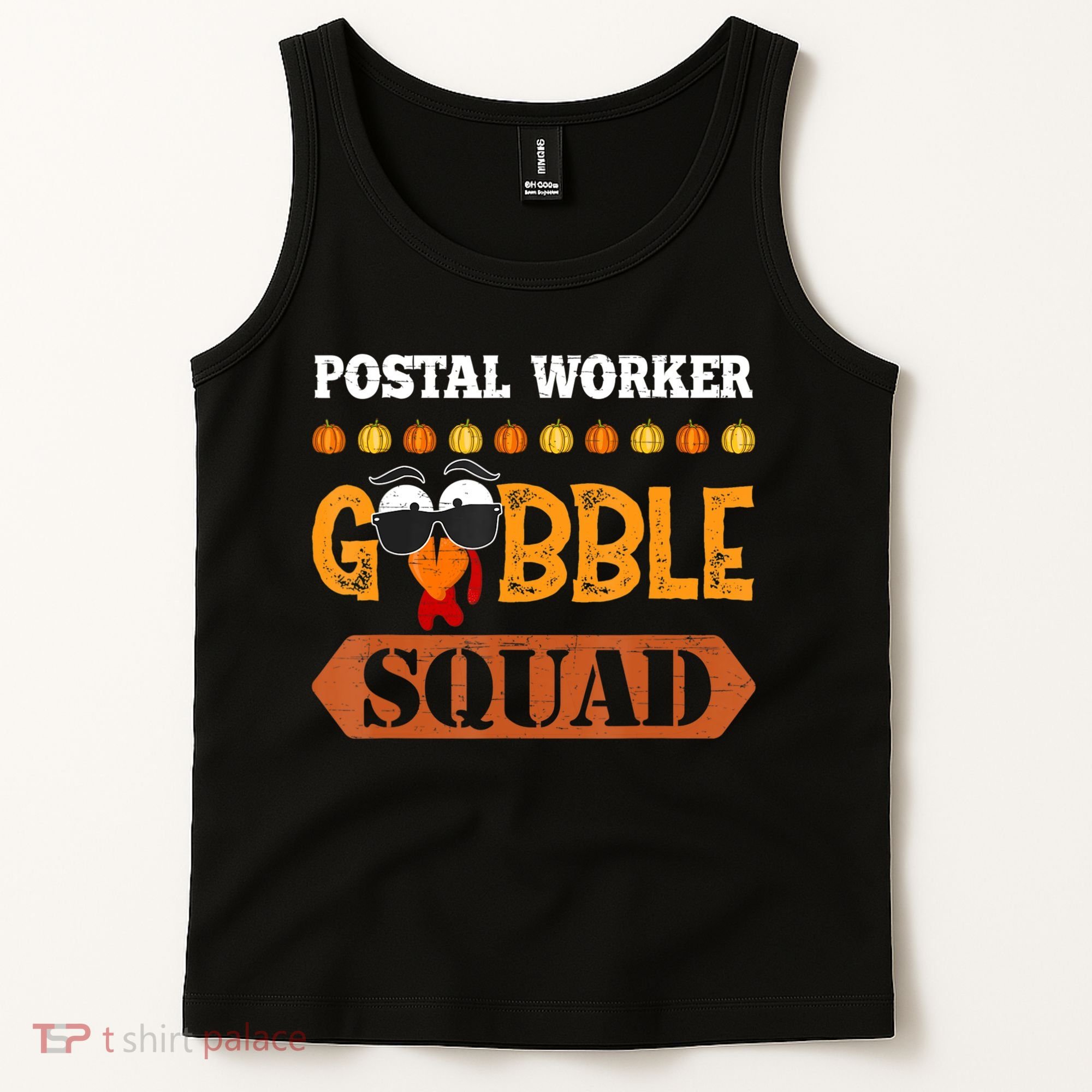 Postal Worker Gobble Squad Mailman Turkey Thanksgiving Match Tank Top