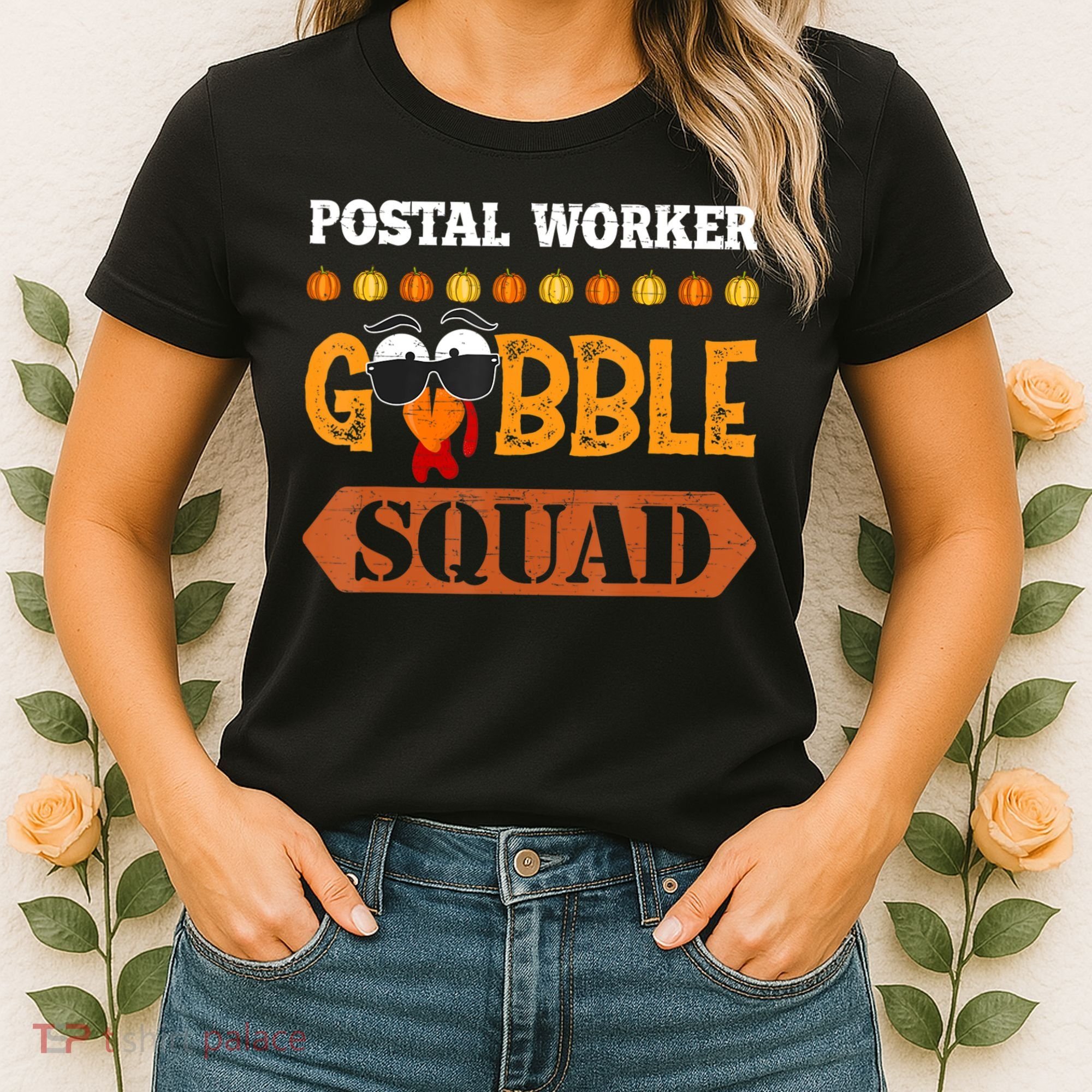 Postal Worker Gobble Squad Mailman Turkey Thanksgiving Match Women's T-Shirt