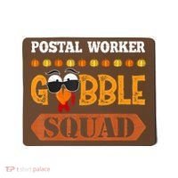 Postal Worker Gobble Squad Mailman Turkey Thanksgiving Match Mousepad thumb 0