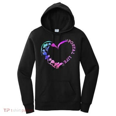 Postal Worker Heart Meaningful Gift Postal Life Mail Carrier Mail Lady Gift Women's Hoodie