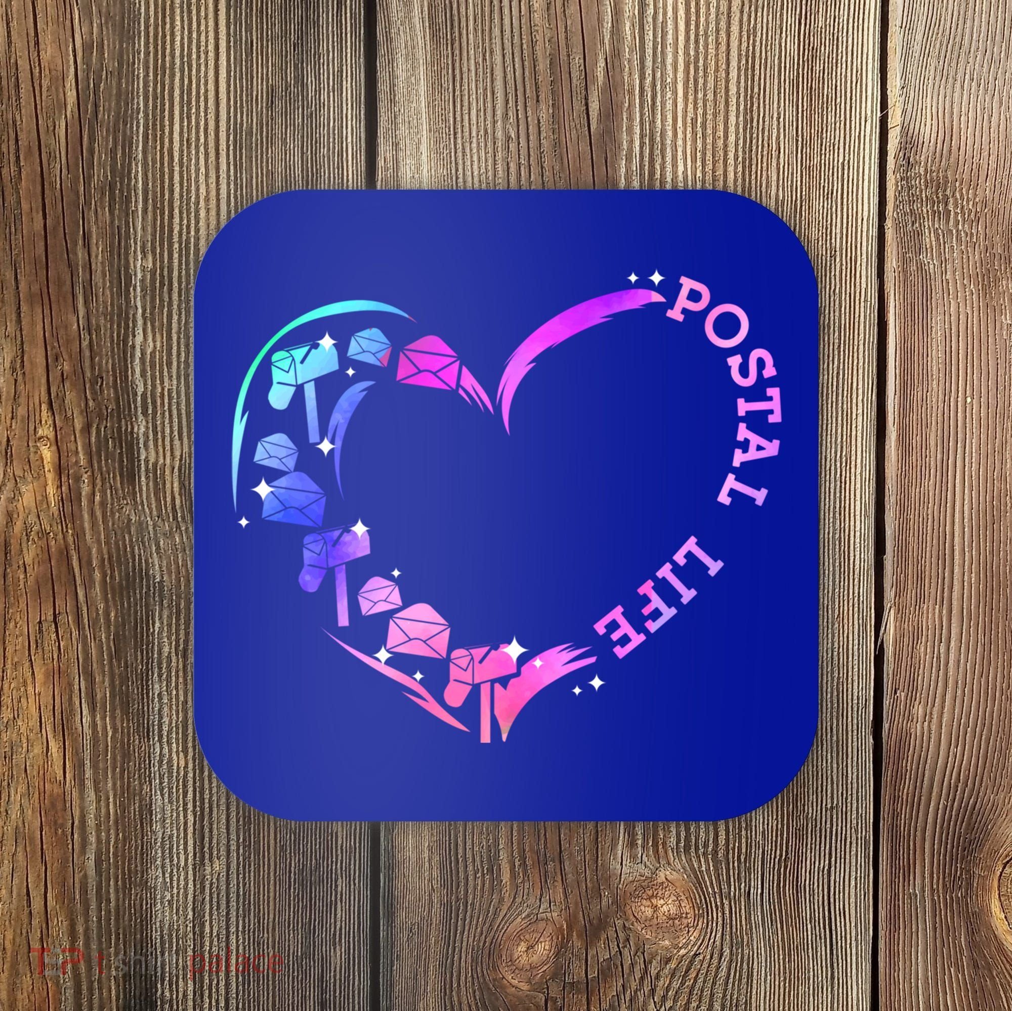 Postal Worker Heart Meaningful Gift Postal Life Mail Carrier Mail Lady Gift Coaster