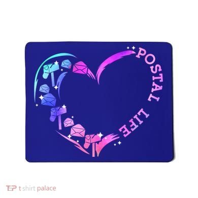 Postal Worker Heart Meaningful Gift Postal Life Mail Carrier Mail Lady Gift Mousepad