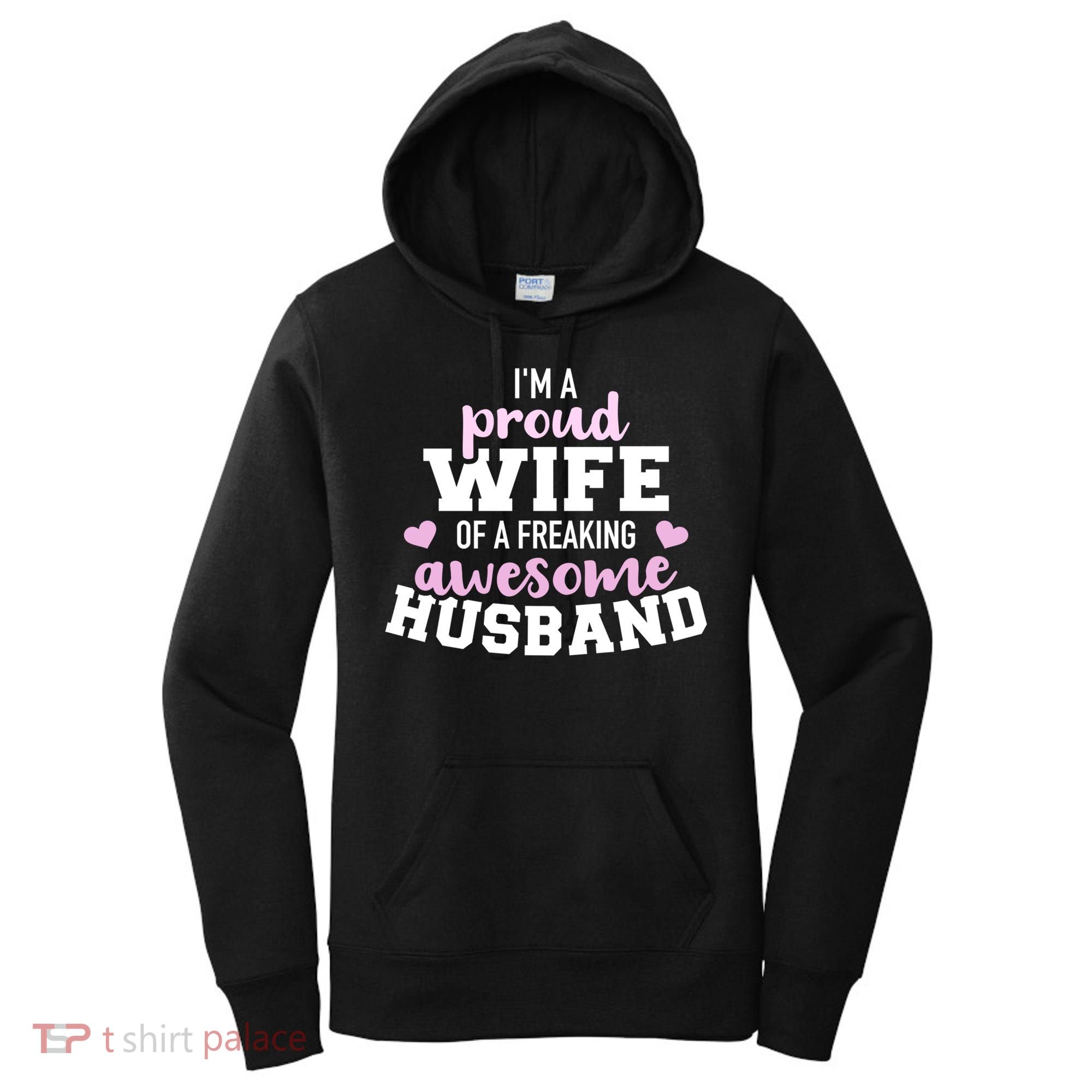 Proud Wife Husband Wedding Anniversary Great Gift Women's Hoodie