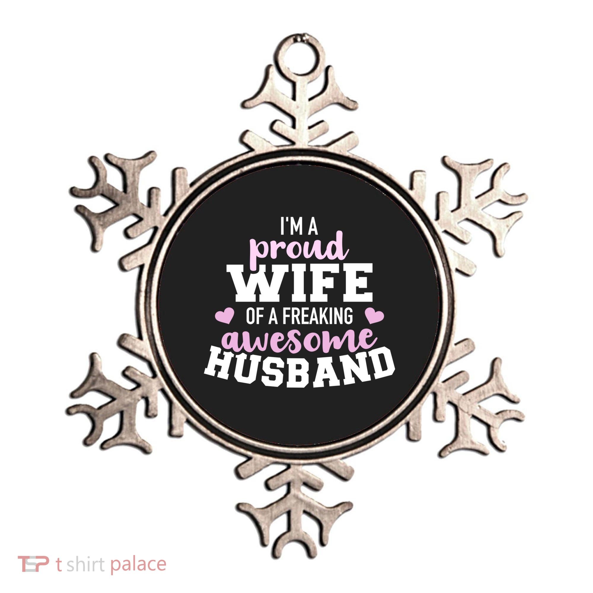 Proud Wife Husband Wedding Anniversary Great Gift Ornament