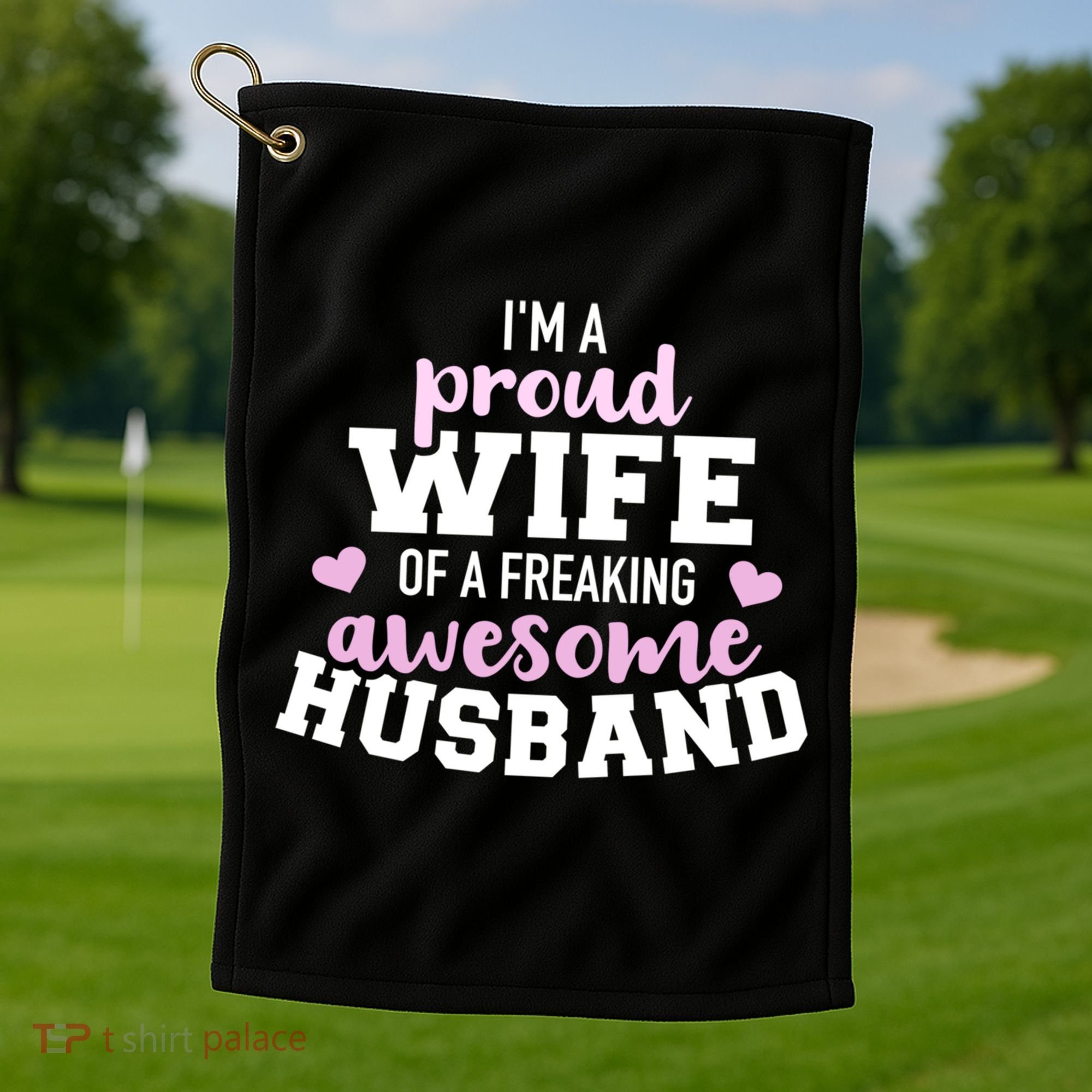 Proud Wife Husband Wedding Anniversary Great Gift Golf Towel
